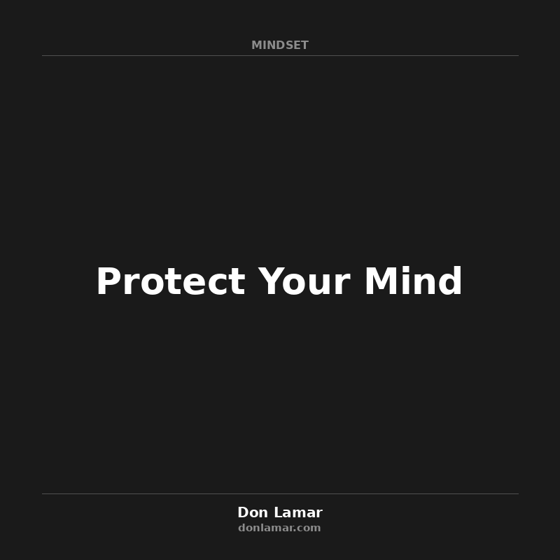 Protect Your Mind