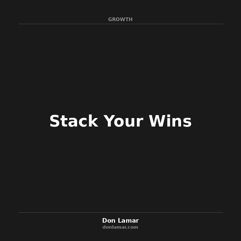 Stack Your Wins